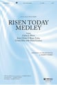 Risen Today Medley SATB choral sheet music cover